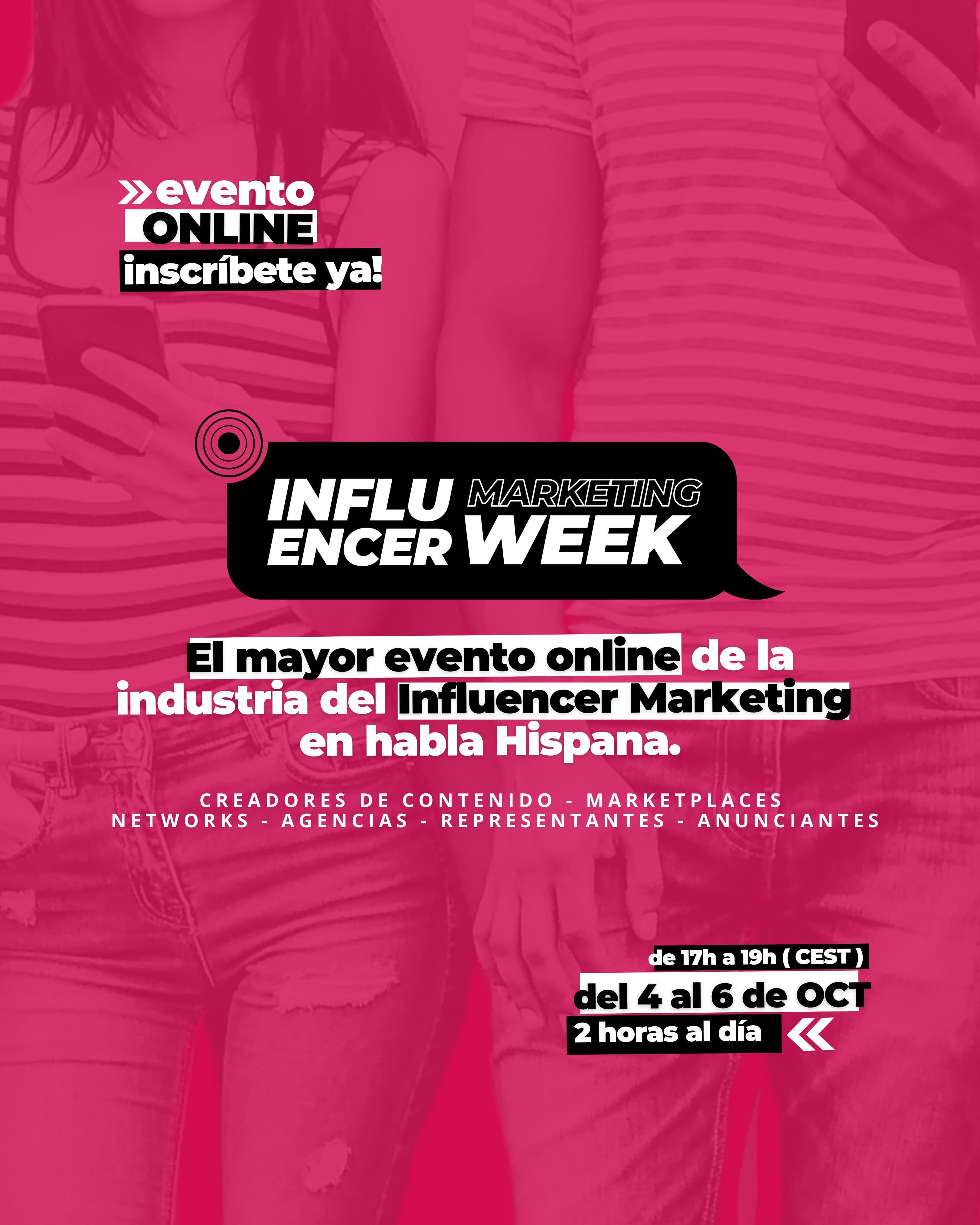 Llega la #IMWeek21, el mayor evento de Influencer Marketing en habla hispana